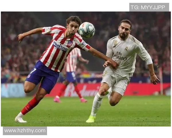 皇马与马竞激烈对抗瞬间精彩回顾及经典图片分享